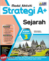 [TOPBOOKS Ilmu Bakti] Modul Aktiviti Strategi A+ Sejarah Tingkatan 3 KSSM (2026)