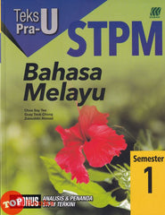 [TOPBOOKS Sasbadi] Teks Pra-U STPM Bahasa Melayu Semester 1 (2023)