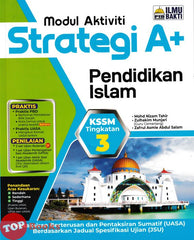 [TOPBOOKS Ilmu Bakti] Modul Aktiviti Strategi A+ Pendidikan Islam Tingkatan 3 KSSM (2026)