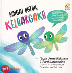 [TOPBOOKS Pelangi Kids] Siri Anak Rimba Sungai Untuk Keluargaku (2023)