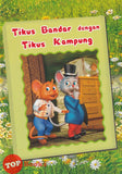 [TOPBOOKS Kohwai Kids] Siri Saya Minat Membaca Tikus Bandar dengan Tikus Kampung (9)