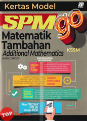 [TOPBOOKS Sasbadi] Kertas Model SPM GO Matematik Tambahan KSSM Dwibahasa (2024)