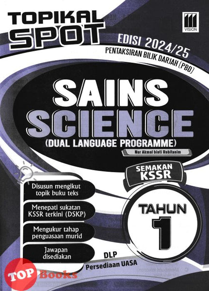 [TOPBOOKS Vision] Topikal Spot PBD UASA Sains Tahun 1 Semakan KSSR DLP (2024)
