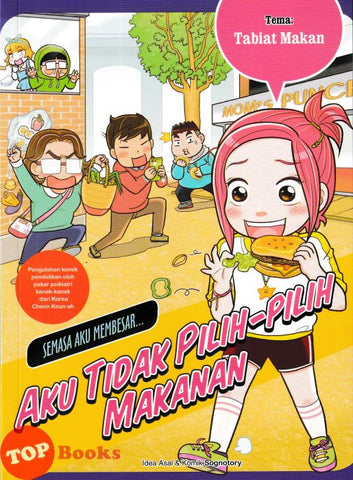 [TOPBOOKS Apple Comic] Semasa Aku Membesar Aku Tidak Pilih-Pilih Makanan (2024)