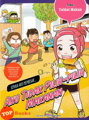 [TOPBOOKS Apple Comic] Semasa Aku Membesar Aku Tidak Pilih-Pilih Makanan (2024)
