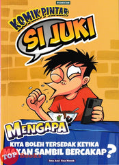 [TOPBOOKS Pinko Comic] Komik Pintar Si Juki Mengapa Kita Boleh Tersedak Ketika Makan Sambil Bercakap? (2025)