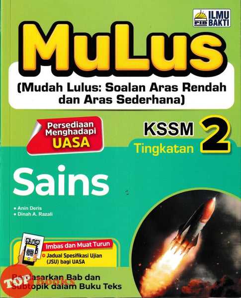 [TOPBOOKS Ilmu Bakti] Mulus Sains Tingkatan 2 KSSM (2026)