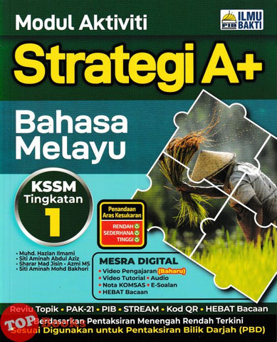 [TOPBOOKS Ilmu Bakti] Modul Aktiviti Strategi A+ Bahasa Melayu Tingkatan 1 KSSM (2025)