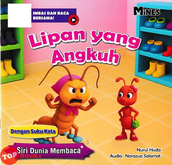 [TOPBOOKS Mines Kids] Siri Dunia Membaca Lipan Yang Angkuh