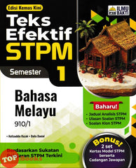 [TOPBOOKS Ilmu Bakti] Teks Efektif STPM Bahasa Melayu Semester 1 (2026)