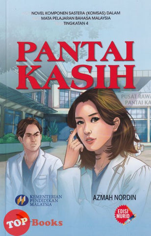 [TOPBOOKS Pekan Ilmu Teks] Novel Pantai Kasih Tingkatan 4