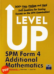[TOPBOOKS SAP] Level Up SPM Additional Mathematics Form 4 (2024)