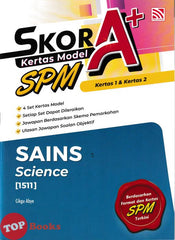 [TOPBOOKS Pelangi] Skor A+ Kertas Model SPM Sains Dwibahasa (2026)