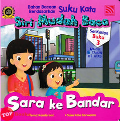 [TOPBOOKS Pelangi Kids] Siri Mudah Baca Set Ketiga Buku 3 Sara Ke Bandar (2022)