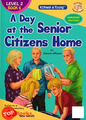 [TOPBOOKS Kohwai Kids] Paul and Mary Progressive Readers A Day at the Senior Citizens Home  Level 2 Book 6