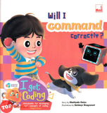[TOPBOOKS Pelangi Kids] I Get Coding Will I Command Correctly?