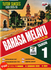 [TOPBOOKS Ilmu Didik] Tutor Sukses Bahasa Melayu Tahun 1 Semakan KSSR (2025)