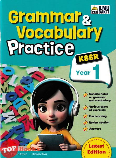 [TOPBOOKS Ilmu Bakti] Grammar & Vocabulary Practice Year 1 KSSR (2025)