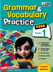 [TOPBOOKS Ilmu Bakti] Grammar & Vocabulary Practice Year 1 KSSR (2025)