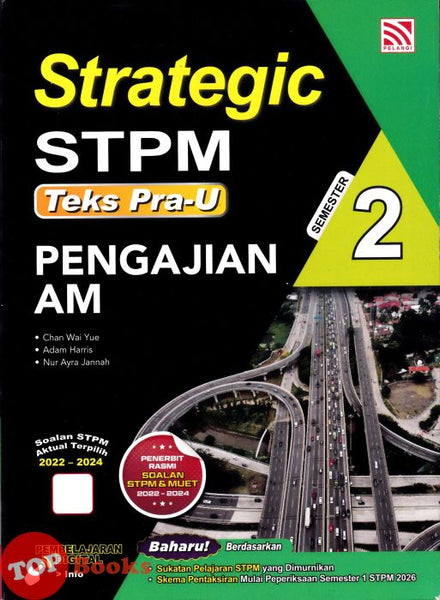 [TOPBOOKS Pelangi] Strategic STPM Teks Pra-U Pengajian Am Semester 2 (2026)
