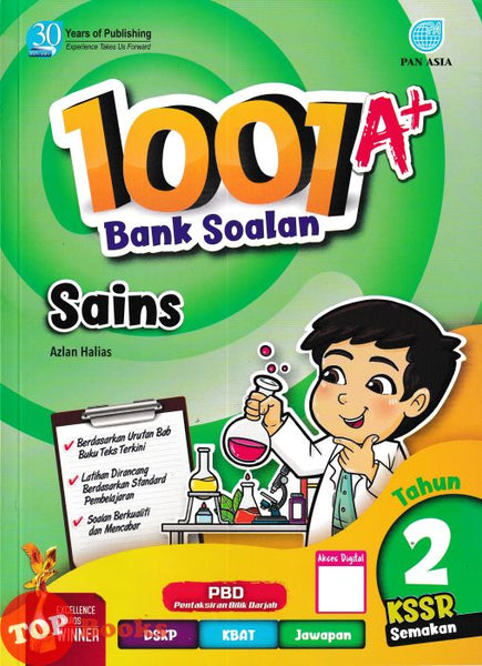 [TOPBOOKS Pan Asia] 1001 A+ Bank Soalan Sains Tahun 2 KSSR Semakan (2024)