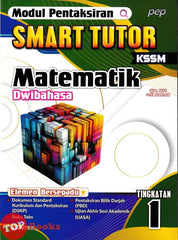 [TOPBOOKS PEP] Modul Pentaksiran Smart Tutor Matematik Tingkatan 1 KSSM Dwibahasa (2025)