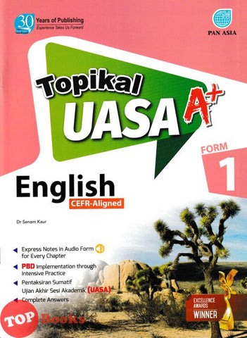 [TOPBOOKS Pan Asia] Topikal UASA A+ English CEFR-Agligned Form 1 (2024)