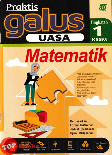 [TOPBOOKS Sasbadi] Praktis Galus UASA Matematik Tingkatan 1 KSSM (2026)