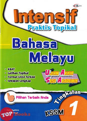 [TOPBOOKS Cemerlang] Intensif Praktis Topikal UASA Bahasa Melayu Tingkatan 1 KSSM (2024)