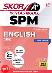 [TOPBOOKS Pelangi] Skor A+ Kertas Model SPM Ujian Lisan English (2024)