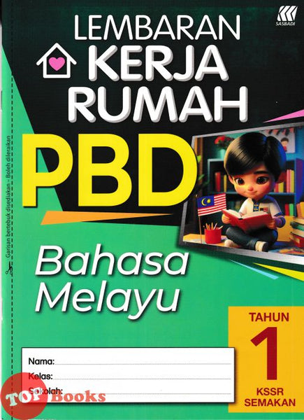 [TOPBOOKS Sasbadi] Lembaran Kerja Rumah PBD Bahasa Melayu Tahun 1 KSSR Semakan (2024)