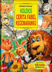 [TOPBOOKS Kohwai Kids] Koleksi Cerita Fabel Kegemaranku