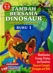 [TOPBOOKS SSM Kids] Tambah Bersama Dinosaurs Buku 1 Umur 4-5 Tahun Dwibahasa