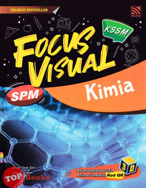 [TOPBOOKS Pelangi] Focus Visual SPM Kimia KSSM (2024)