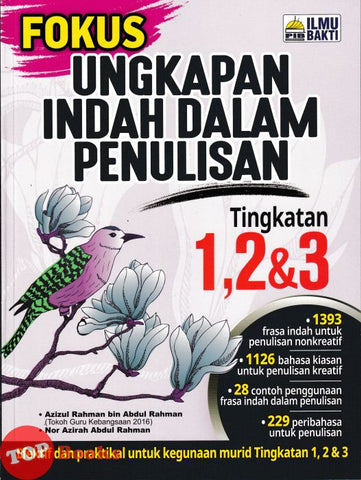 [TOPBOOKS Ilmu Bakti] Fokus Ungkapan Indah Dalam Penulisan Tingkatan 1 2 & 3 (2025)