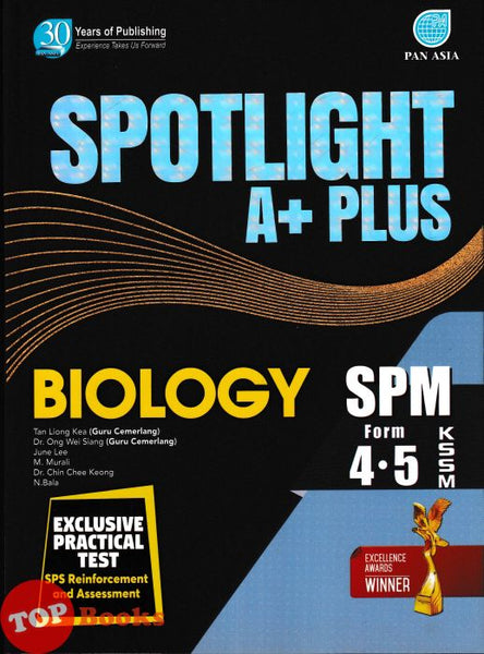 [TOPBOOKS Pan Asia] Spotlight A+ Plus SPM Biology Form 4 5 KSSM (2025)