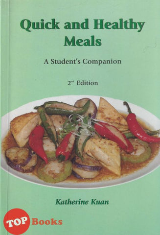 [TOPBOOKS - Kuan] Quick and Healthy Meals A Students Companion 2nd Edition