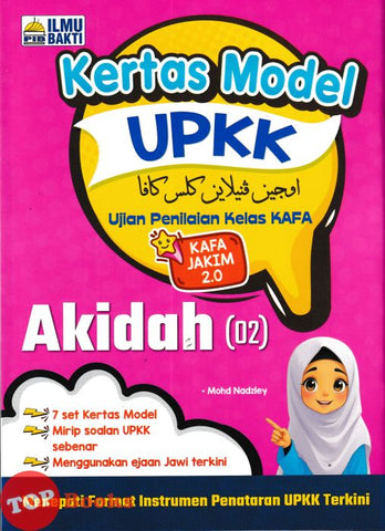 [TOPBOOKS Ilmu Bakti] Kertas Model UPKK Akidah 2.0 (2025)