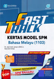 [TOPBOOKS Pan Asia] Fast Track Kertas Model SPM Bahasa Melayu (2024)