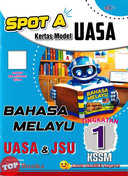 [TOPBOOKS Cemerlang] Spot A Kertas Model UASA Bahasa Melayu Tingkatan 1 KSSM (2026)