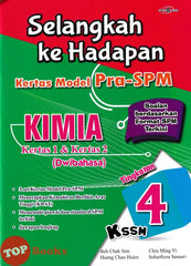 [TOPBOOKS Cemerlang] Selangkah Ke Hadapan Kertas Model PRA-SPM Kimia Tingkatan 4 KSSM Dwibahasa (2024)