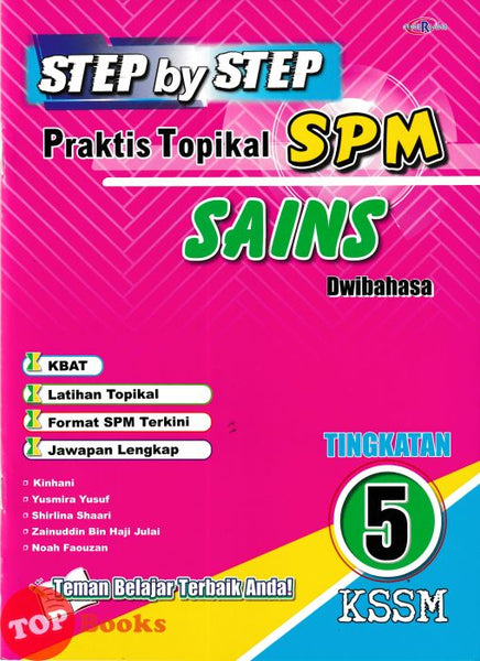 [TOPBOOKS Cemerlang] Step By Step Praktis Topikal SPM Sains Tingkatan 5 KSSM Dwibahasa (2026)