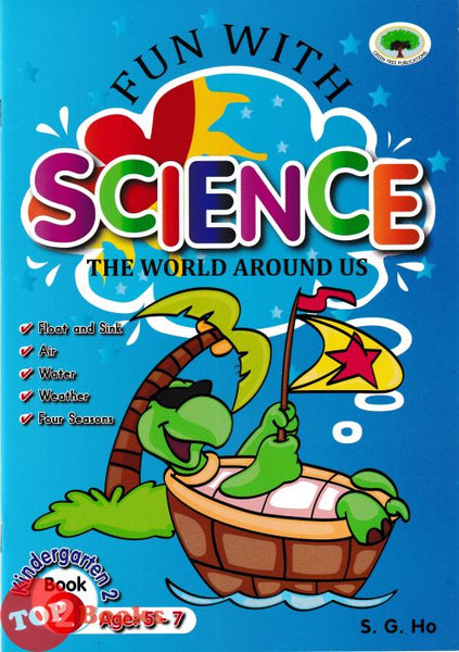 [TOPBOOKS GreenTree Kids) Fun With Science Kindergarten 2 Book 2 Aged 5-7