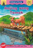 [TOPBOOKS Kohwai Kids] Siri Saya Minat Membaca Anjing Yang Tamak (8)