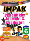 [TOPBOOKS Cemerlang] Modul Pentaksiran PBD Impak Pendidikan Jasmani & Kesihatan Tahun 6 KSSR Semakan (2026)