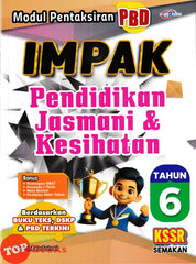 [TOPBOOKS Cemerlang] Modul Pentaksiran PBD Impak Pendidikan Jasmani & Kesihatan Tahun 6 KSSR Semakan (2026)