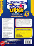 [TOPBOOKS Ilmu Bakti] Praktis Topikal Skor A UPKK Ujian Penilaian Kelas KAFA Tahun 4 (2026)