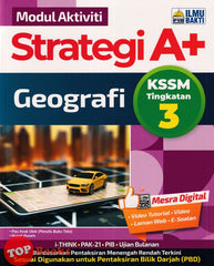 [TOPBOOKS Ilmu Bakti] Modul Aktiviti Strategi A+ Geografi Tingkatan 3 KSSM (2024)