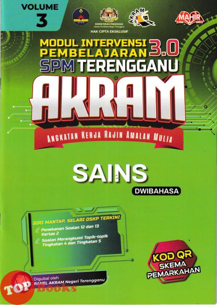 [TOPBOOKS Mahir] Modul Intervensi Pembelajaran 3.0 SPM Terengganu AKRAM Sains Dwibahasa (2026)