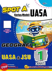 [TOPBOOKS Cemerlang] Spot A Kertas Model UASA Geografi Tingkatan 1 KSSM (2026)